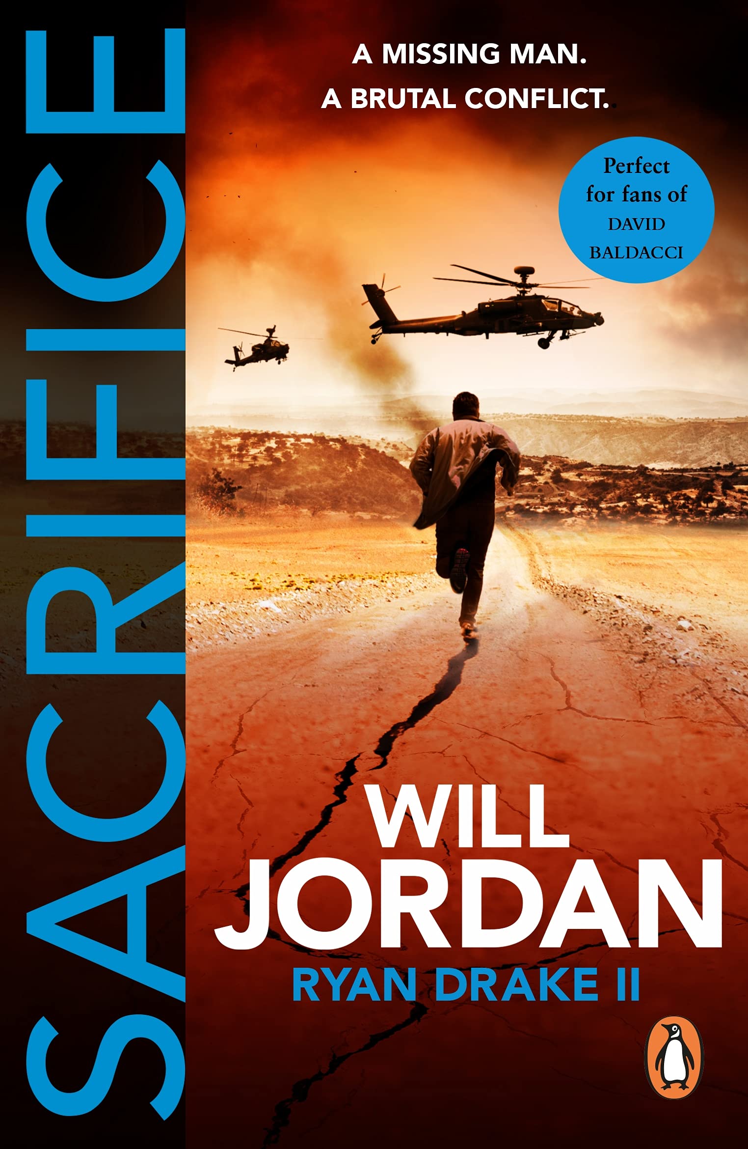 Sacrifice: a gripping, fast-paced, all-action page-turner you won’t be able to put down… (Ryan Drake Book 2)