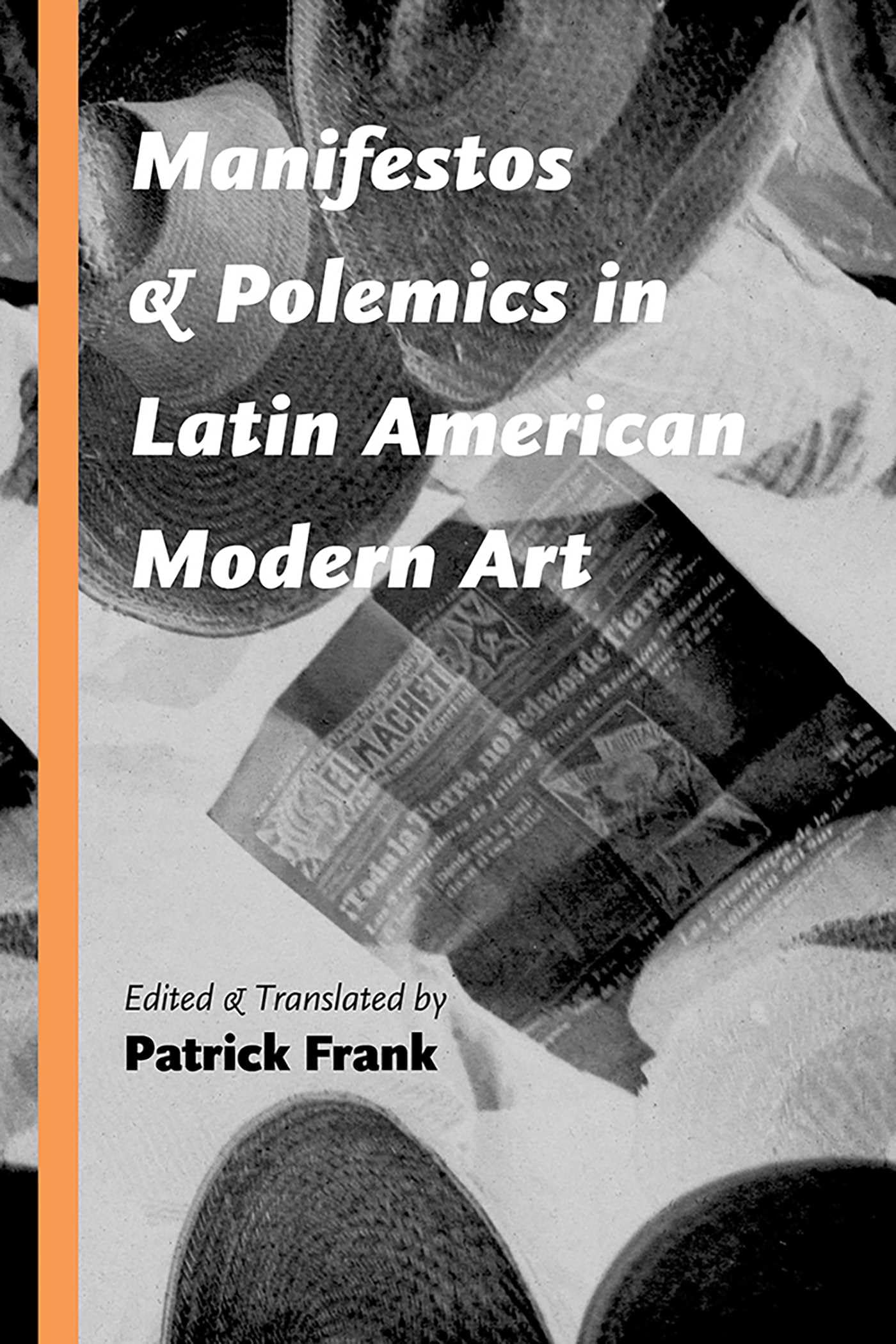 Livre Manifestos and Polemics in Latin American Modern Art pour comprendre les avant-gardes