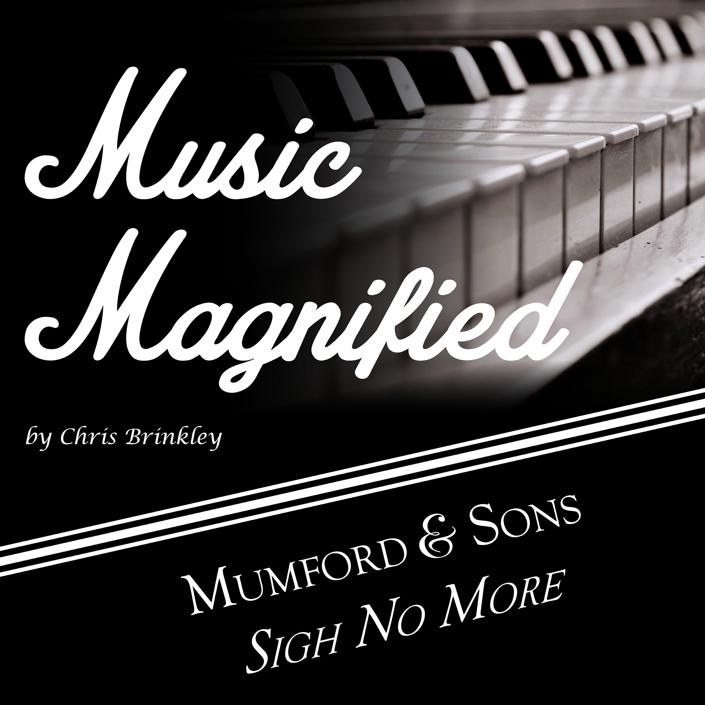 Cover art for Music Magnified: Mumford and Sons - Sigh No More