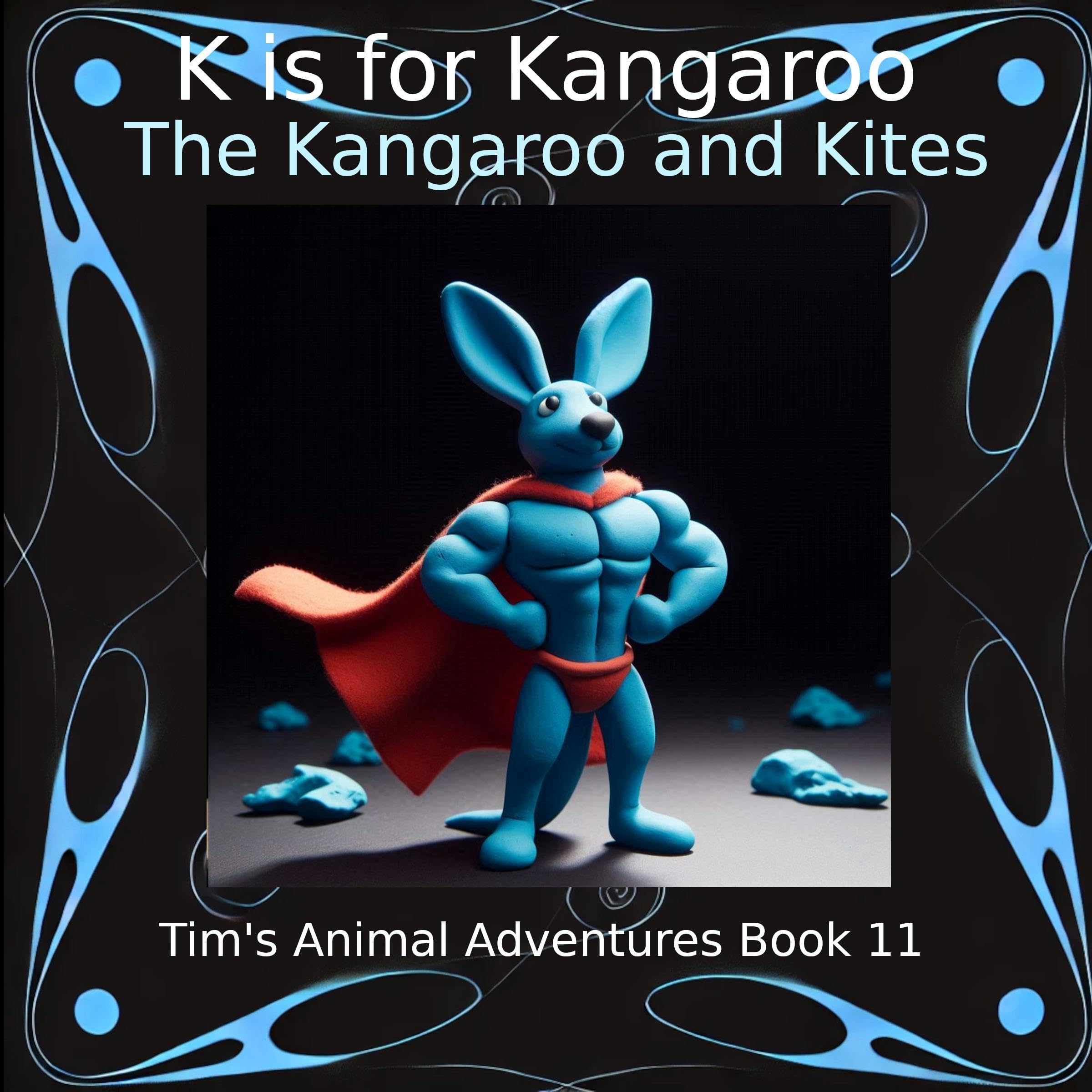 Cover art for K Is for Kangaroo: The Kangaroo and Kites