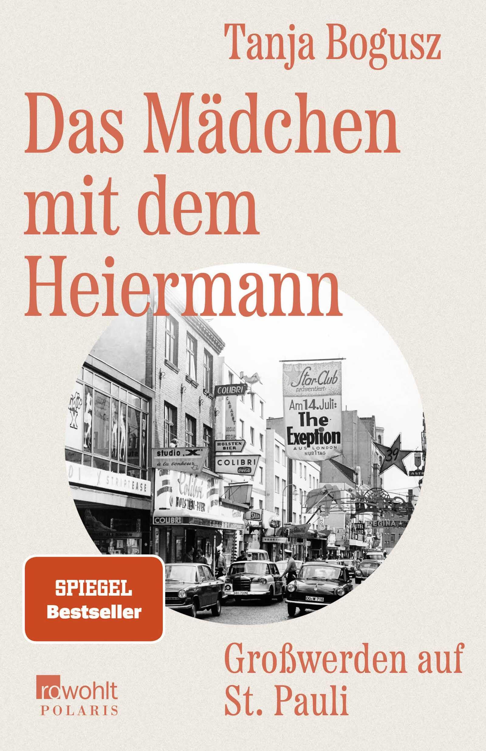 Das Mädchen mit dem Heiermann: Großwerden auf St. Pauli