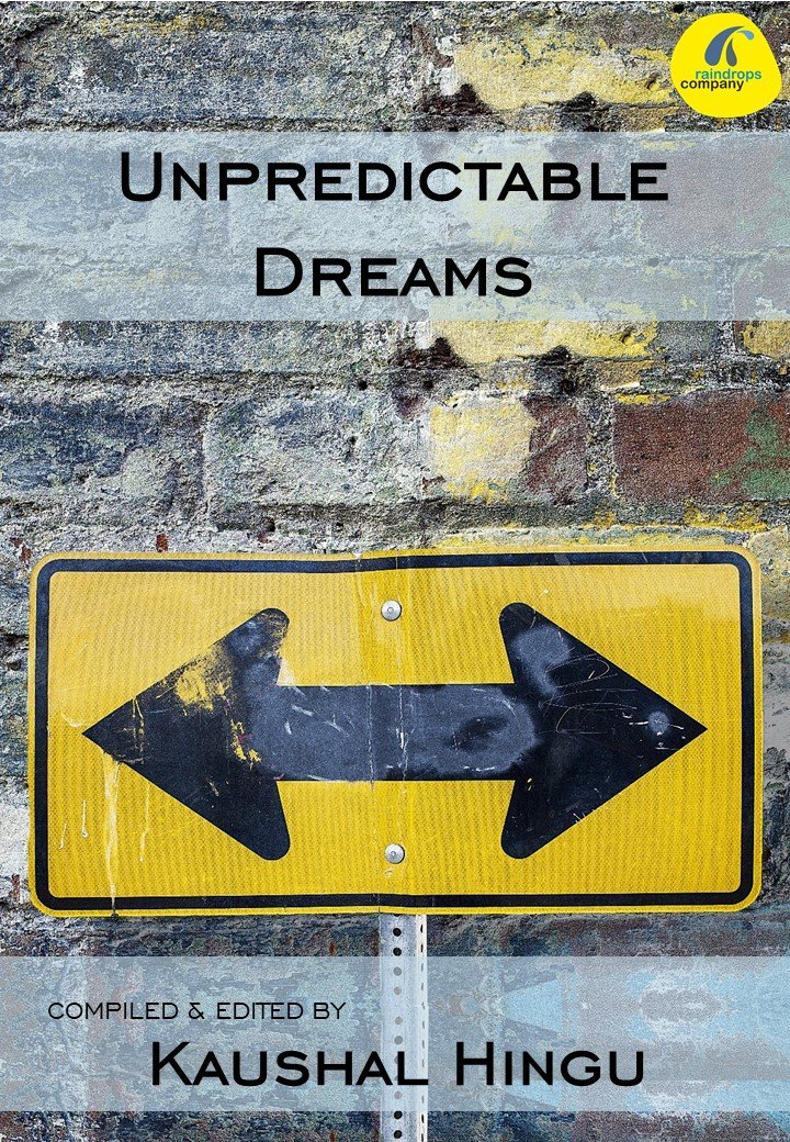 Unpredictable Dreams