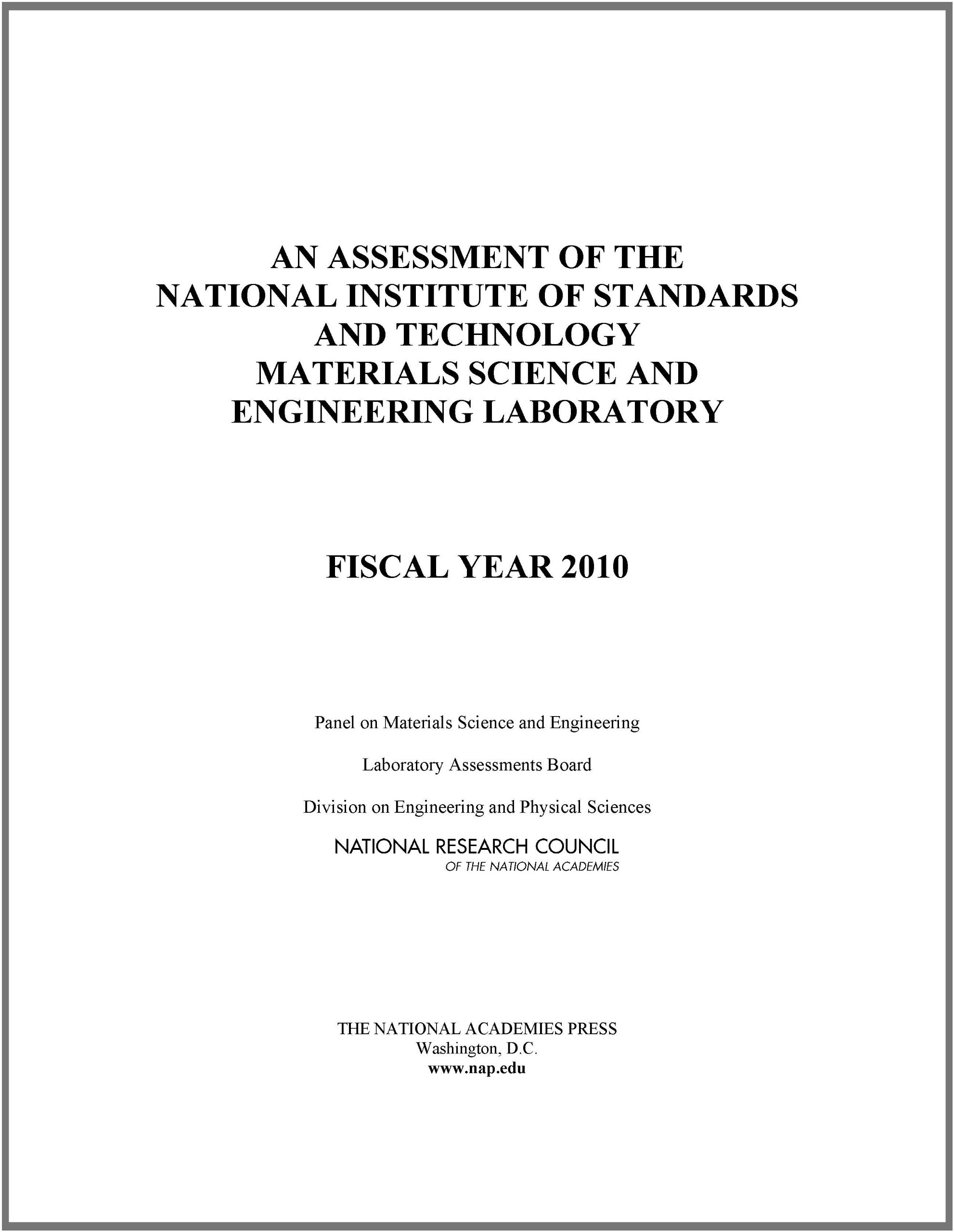 An Assessment of the National Institute of Standards and Technology Materials Science and Engineering Laboratory: Fiscal Year 2010