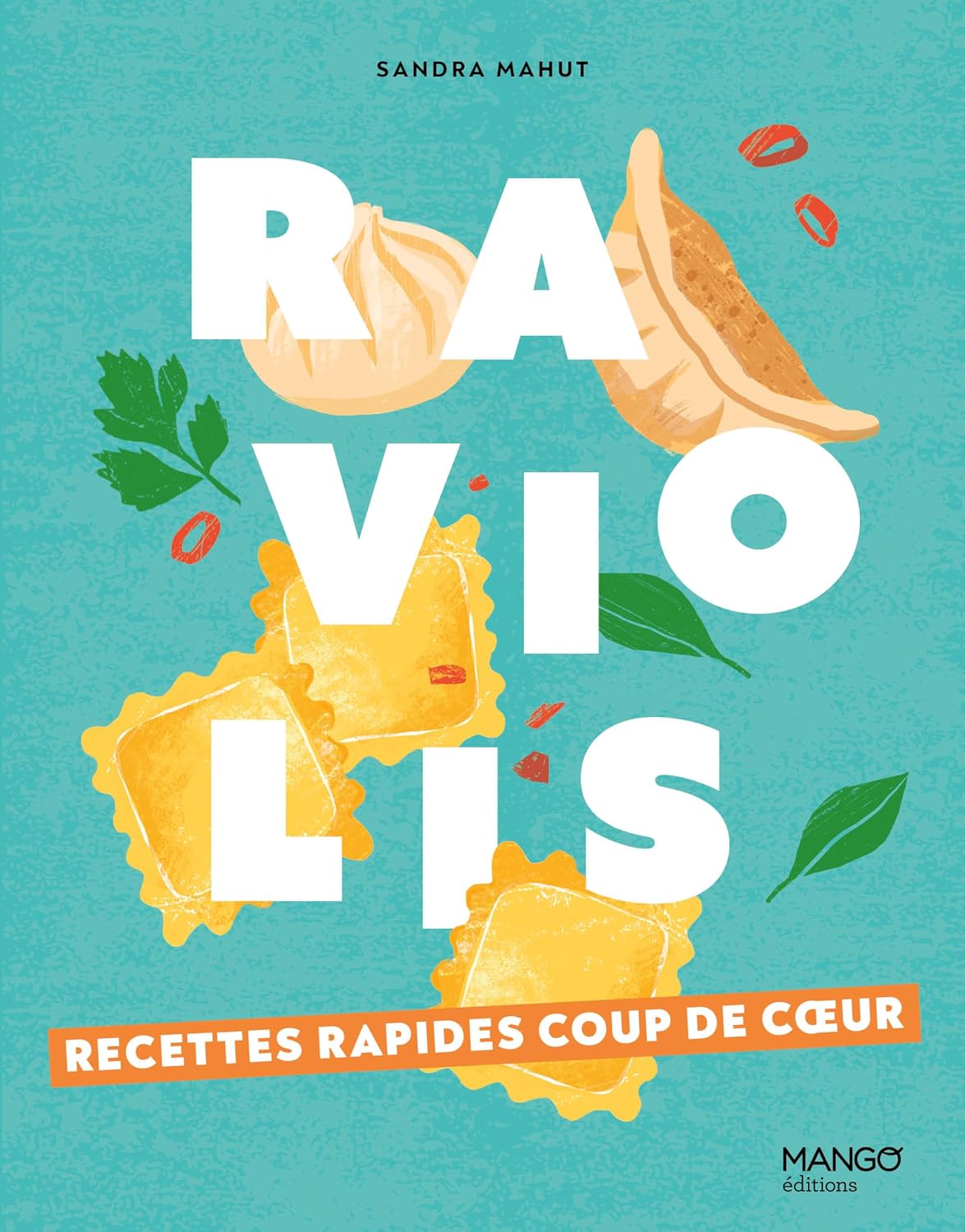 Raviolis: Recettes rapides coup de coeur visual 1