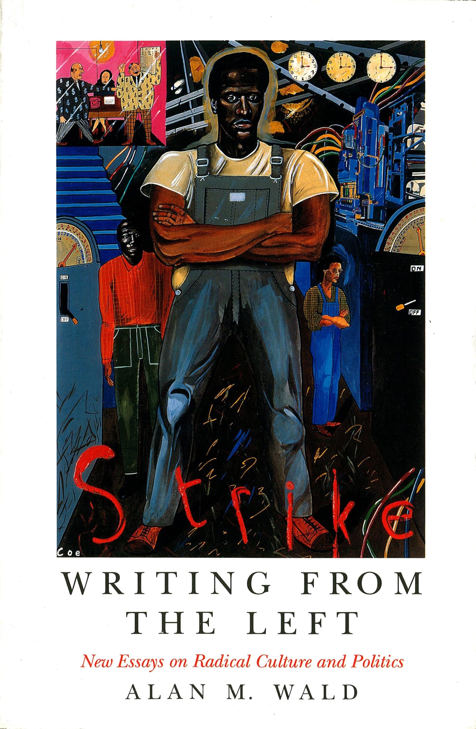 Writing From the Left: New Essays on Radical Culture and Politics (Haymarket)