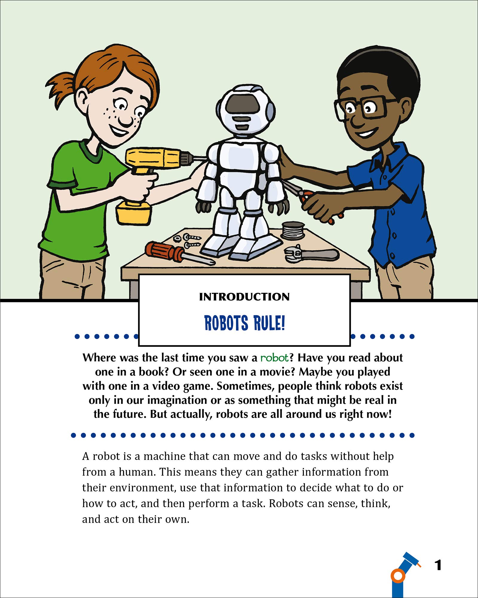 Robotics!: With 25 Science Projects for Kids (Explore Your World)
