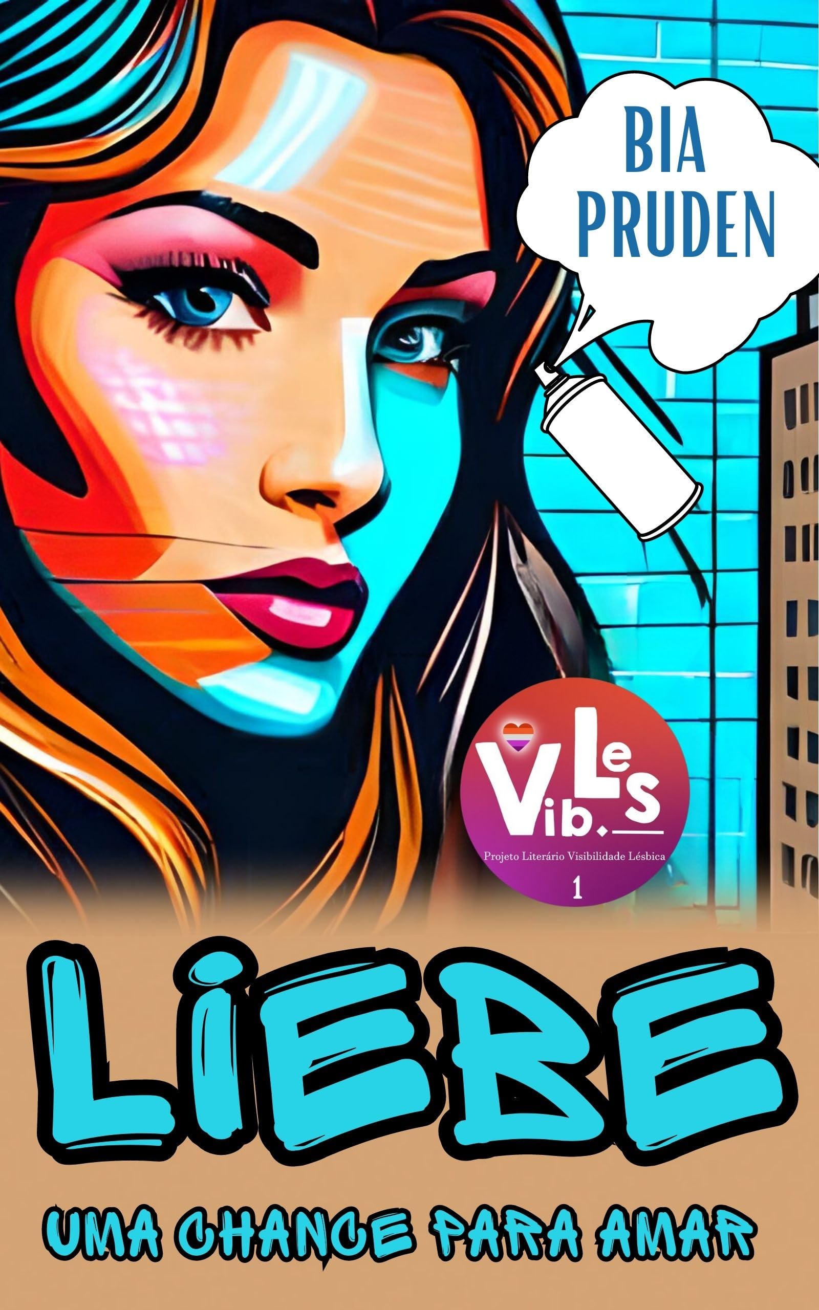Liebe: Uma chance para amar (Portuguese Edition)