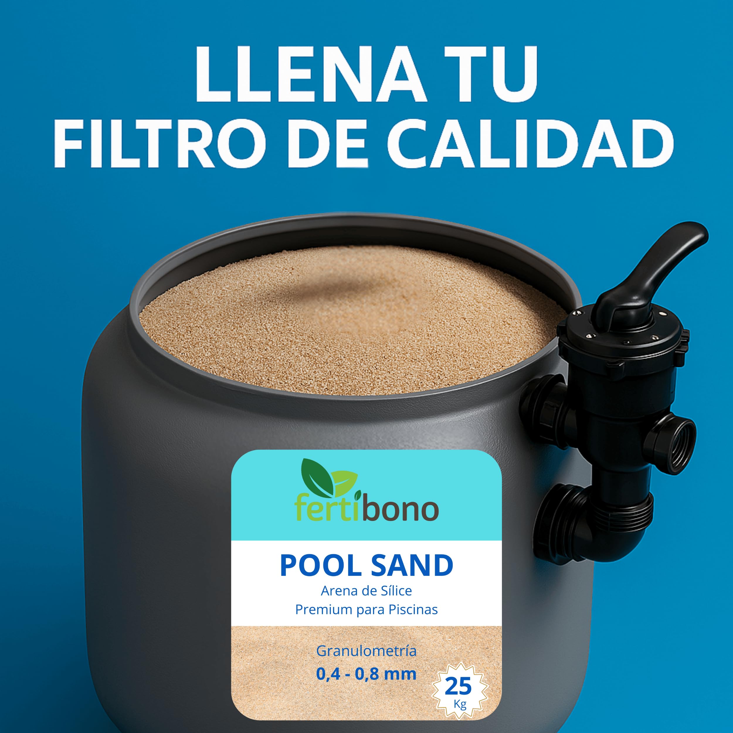 FERTIBONO Pool Sand – Arena de Sílice para Filtros de Piscina 0,4–0,8 mm – Alta Pureza 99% – Agua Cristalina Todo el Verano – Saco de 25 kg