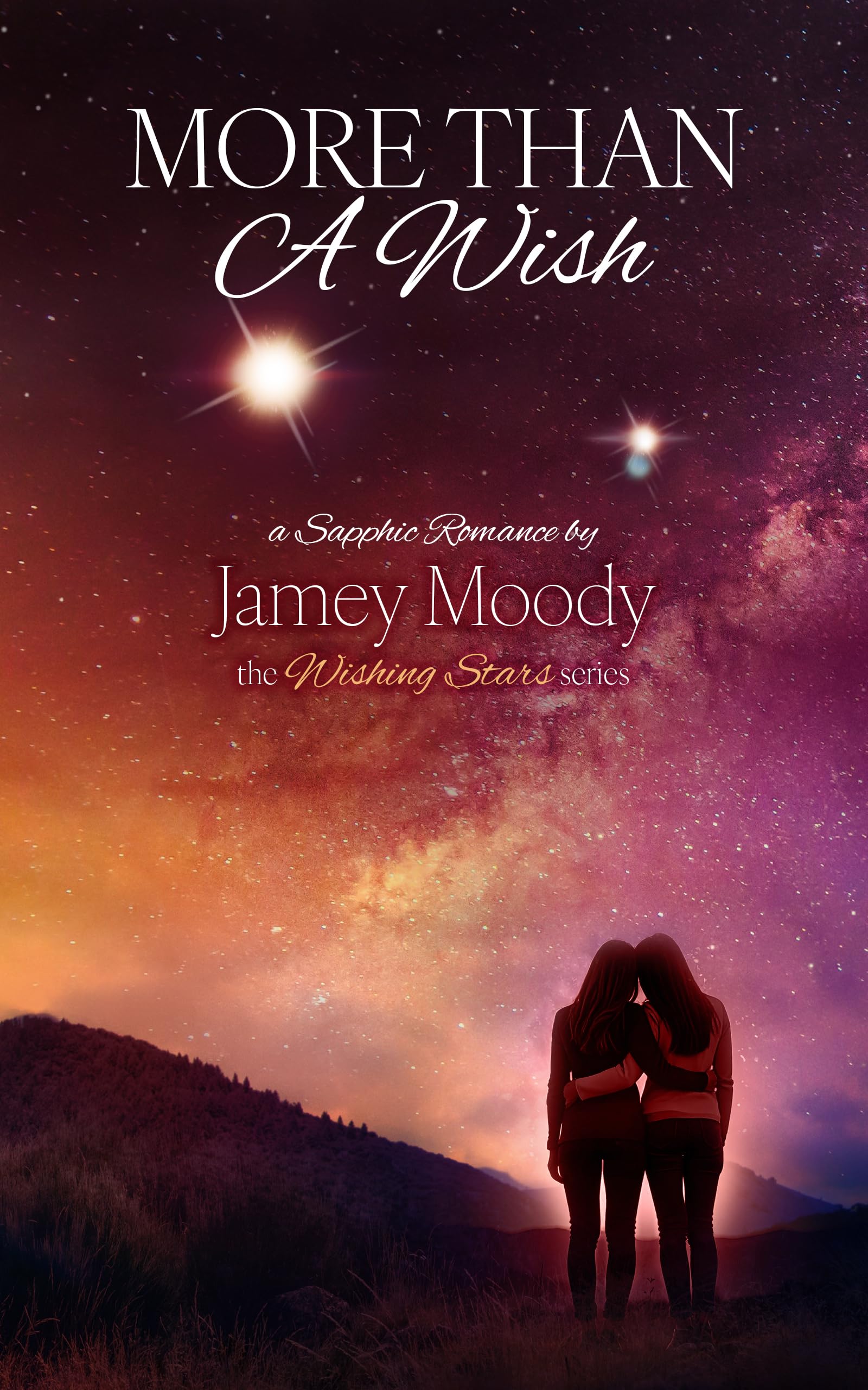 More Than a Wish (The Wishing Star Series Book 2)