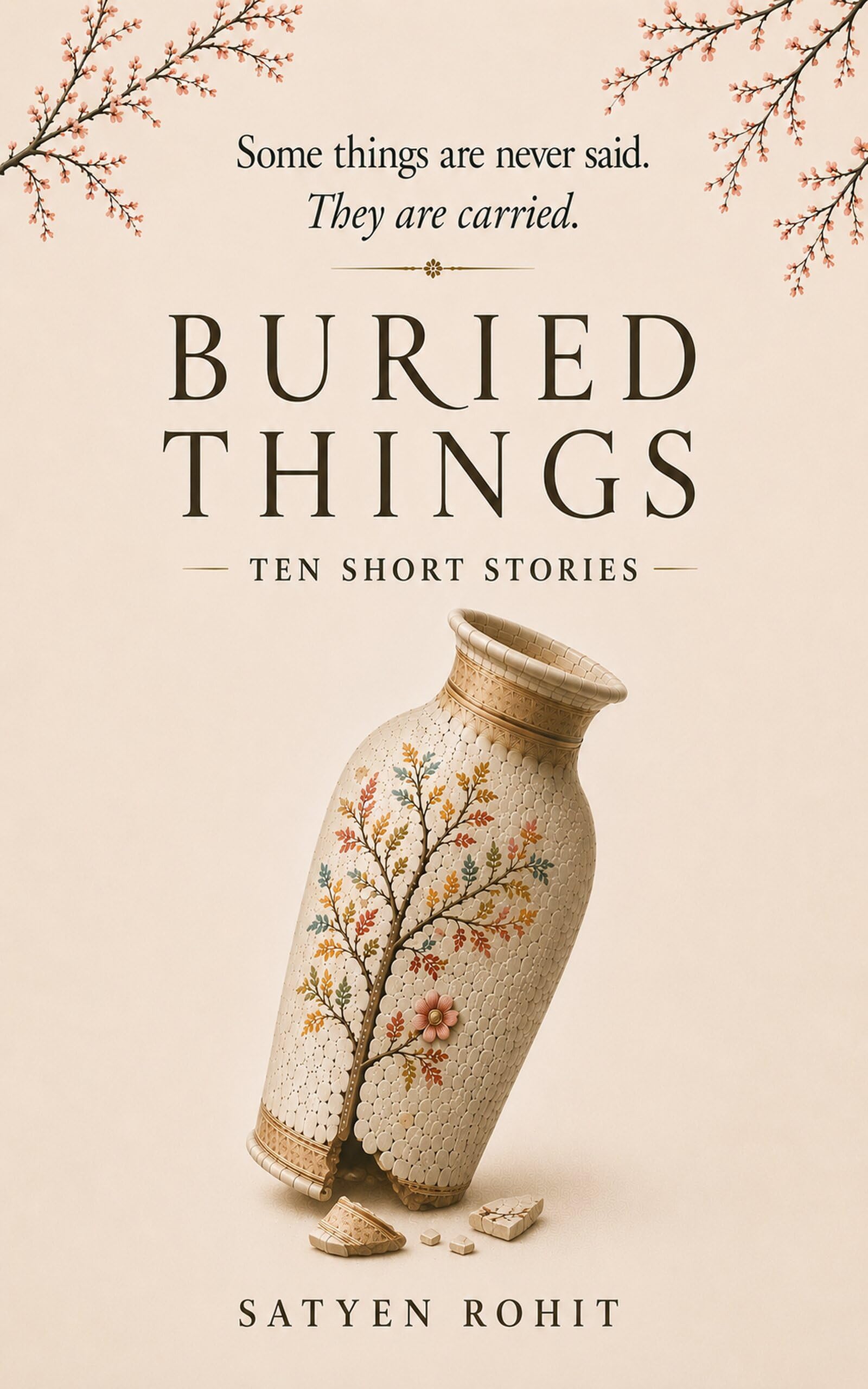 Buried Things: Ten Short Stories