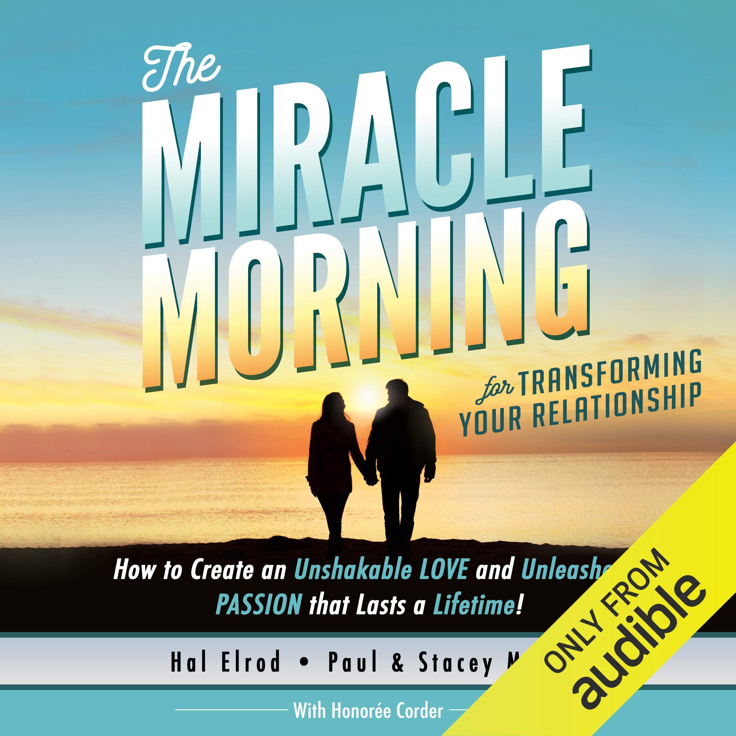 The Miracle Morning for Transforming Your Relationship