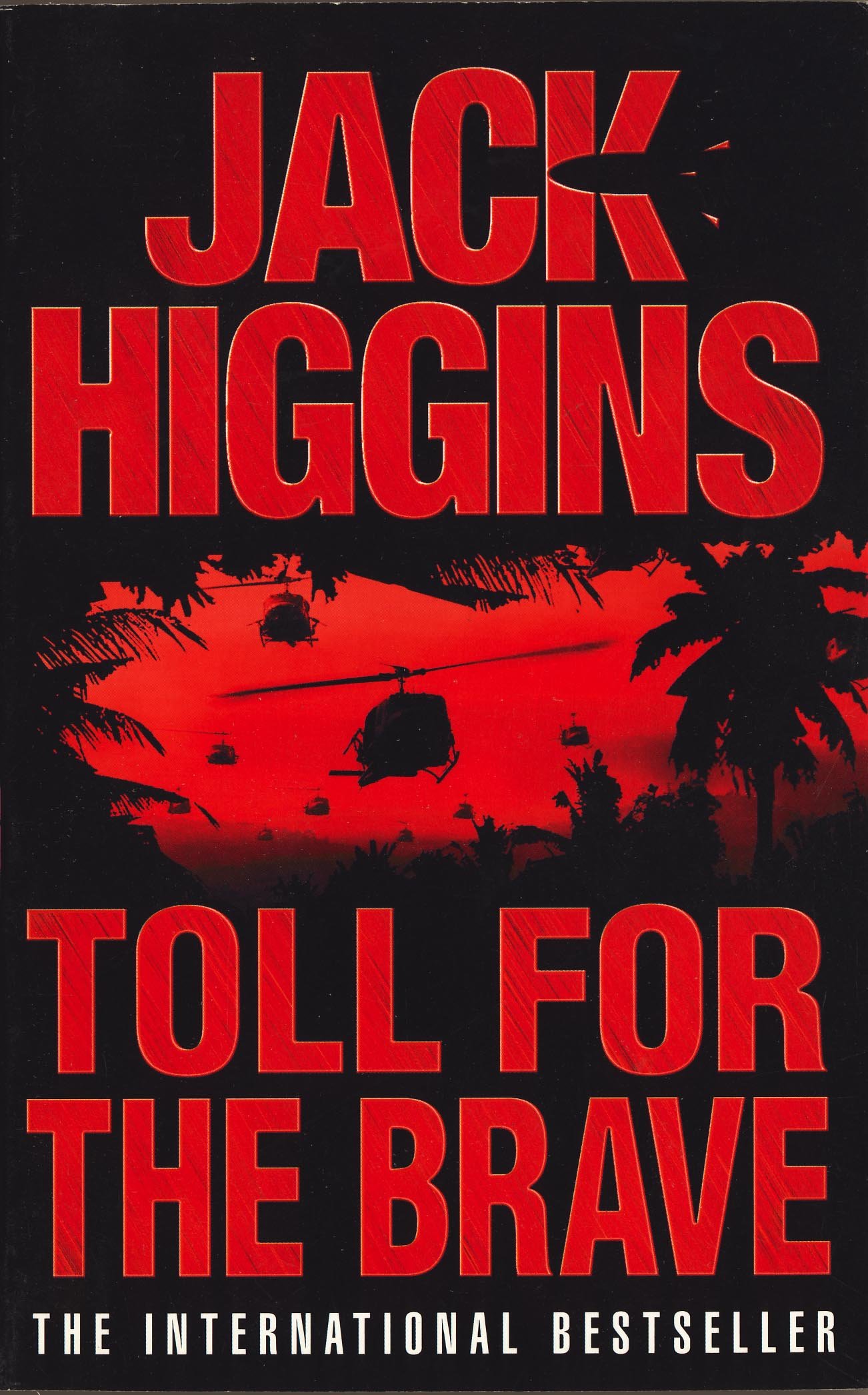 Toll for the brave