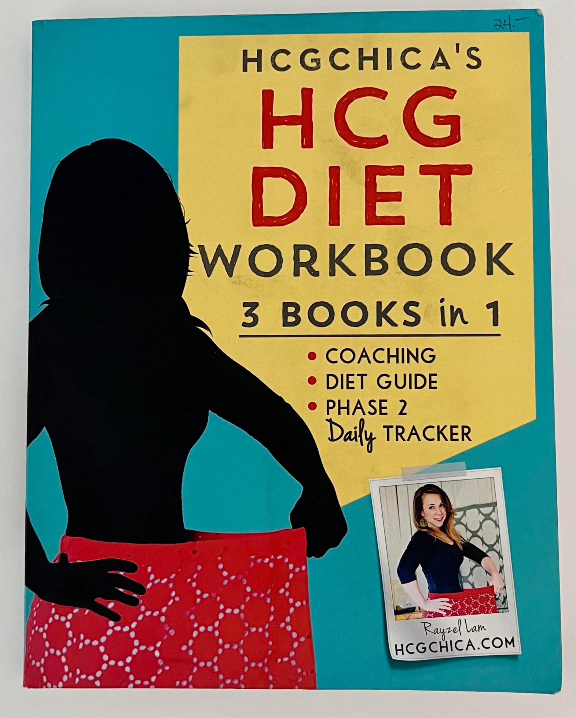HCGChica's HCG Diet Workbook: 3 Books in 1 - Coaching, Diet Guide, and Phase 2 Daily Tracker (HCG Diet Workbooks)