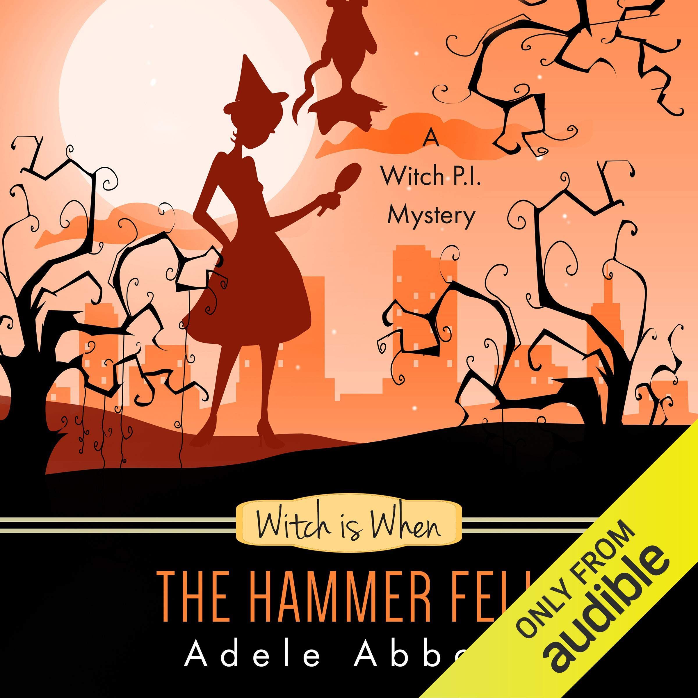 Cover art for Witch Is When the Hammer Fell