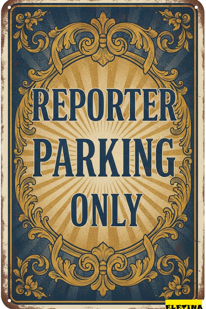 Personalized Sign for Man Cave Warning Reporter Parking Only Aluminum Beware Caution Metal Iron Painting Yard Road Street Gate Fence 8x12in Business Road Decor Metal Art Private Property Decorative