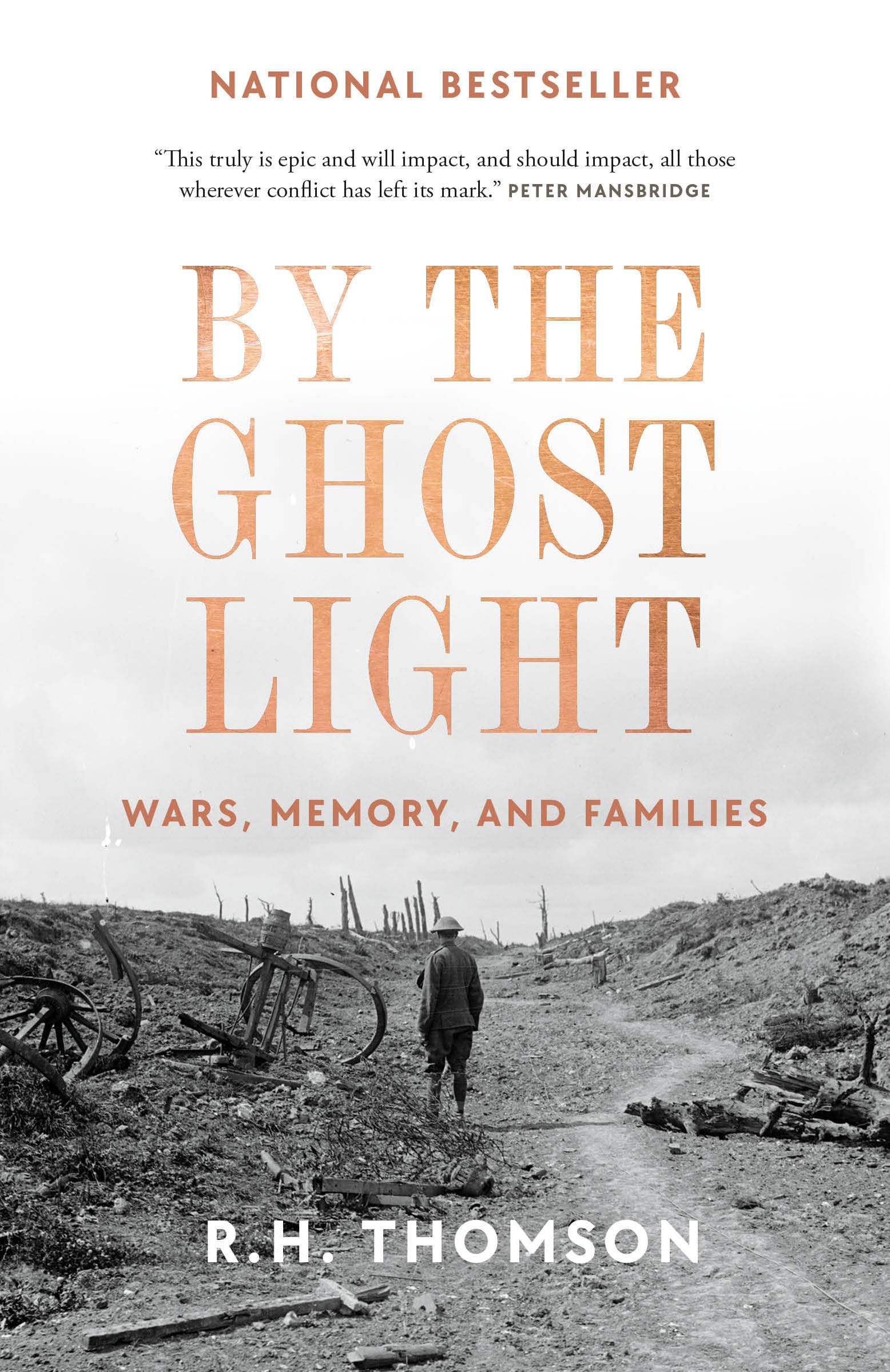 By the Ghost Light: Wars, Memory, and Families