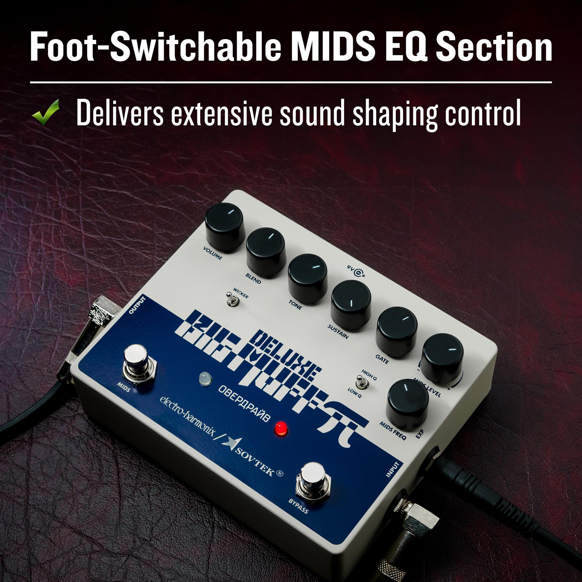 Deluxe Sovtek Big Muff Pi