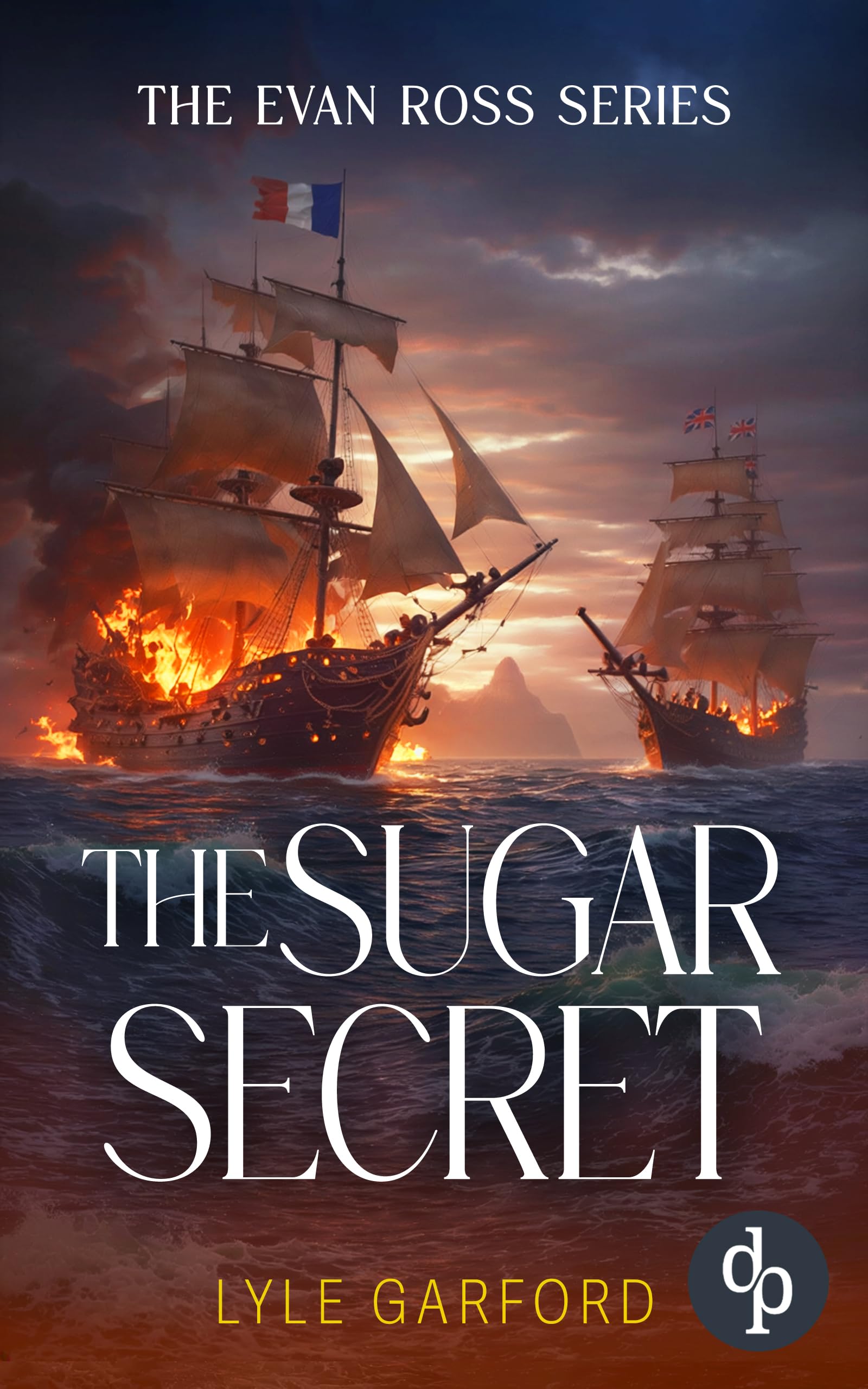 The Sugar Secret (Evan Ross Book 7)