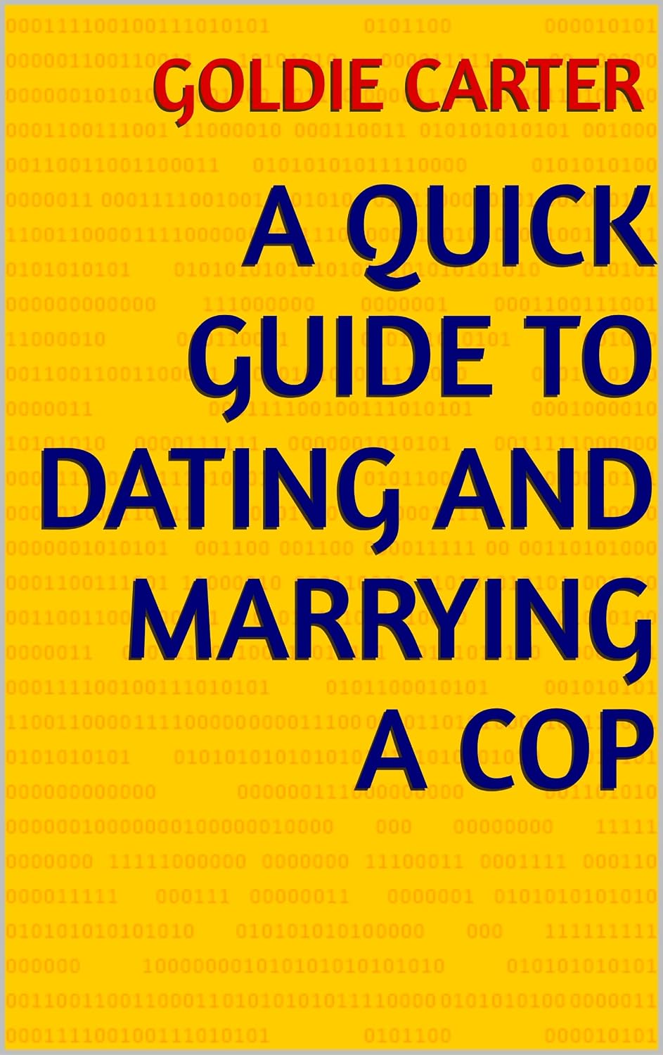 A quick guide to dating and marrying a cop