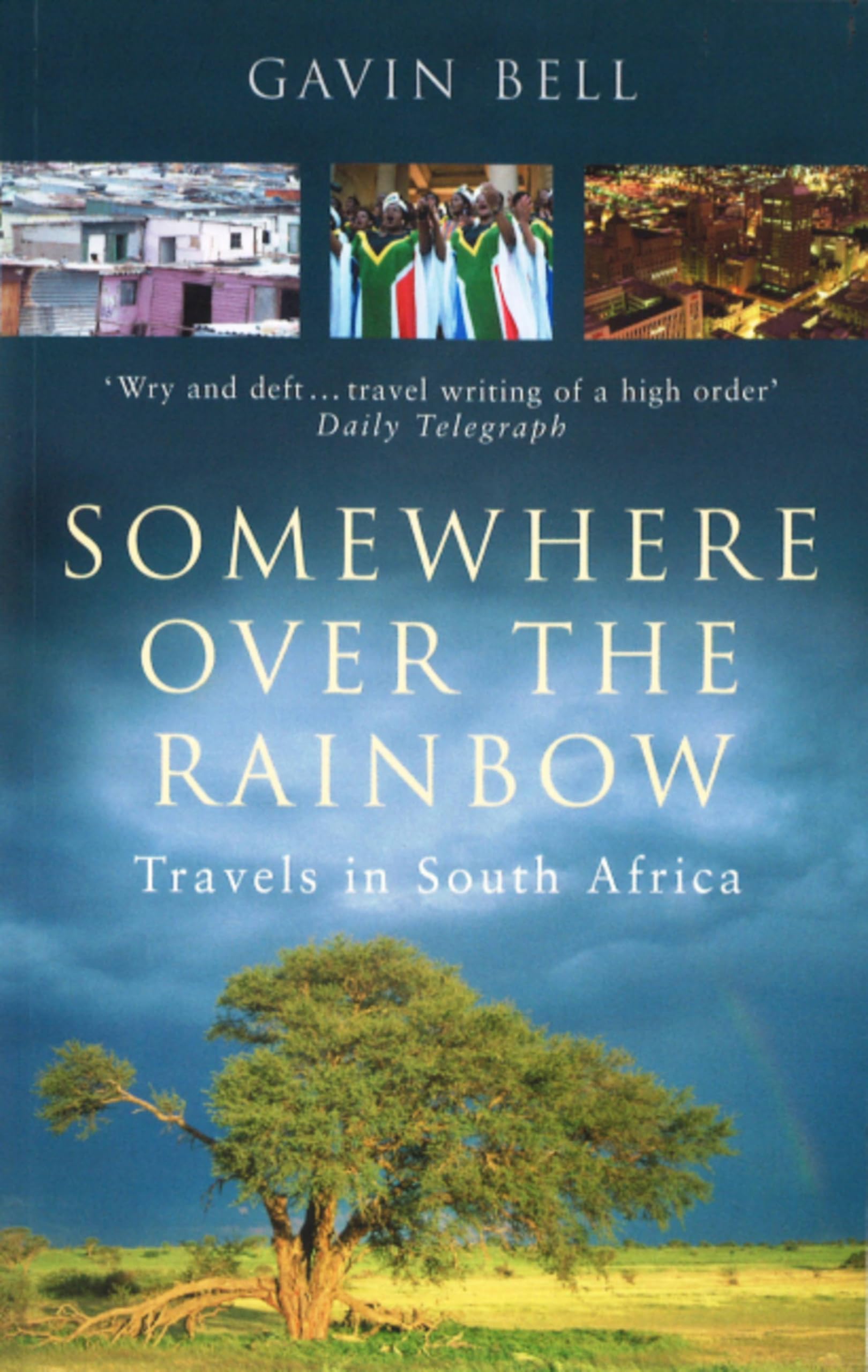 Somewhere Over The Rainbow by Gavin Bell PAPERBACK 9780349112619