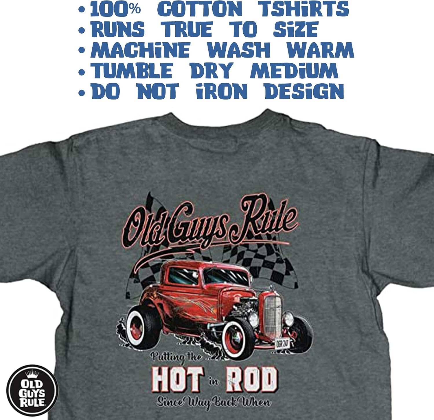 OLD GUYS RULE Men's Graphic T-Shirt, Hot in Rod - Father's Day, Birthday Gift - Funny Novelty Tee for Classic Car Lovers