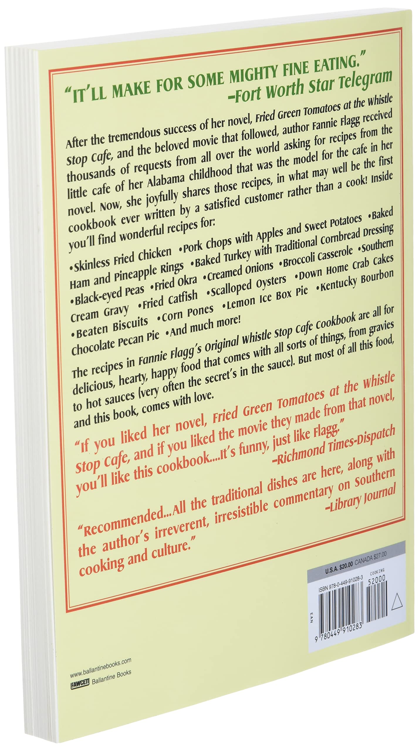 Fannie Flagg's Original Whistle Stop Cafe Cookbook: Featuring : Fried Green Tomatoes, Southern Barbecue, Banana Split Cake, and Many Other Great Recipes