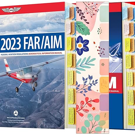 Ace the Skies with 2023 FAR/AIM Tabs: A Navigator's Essential