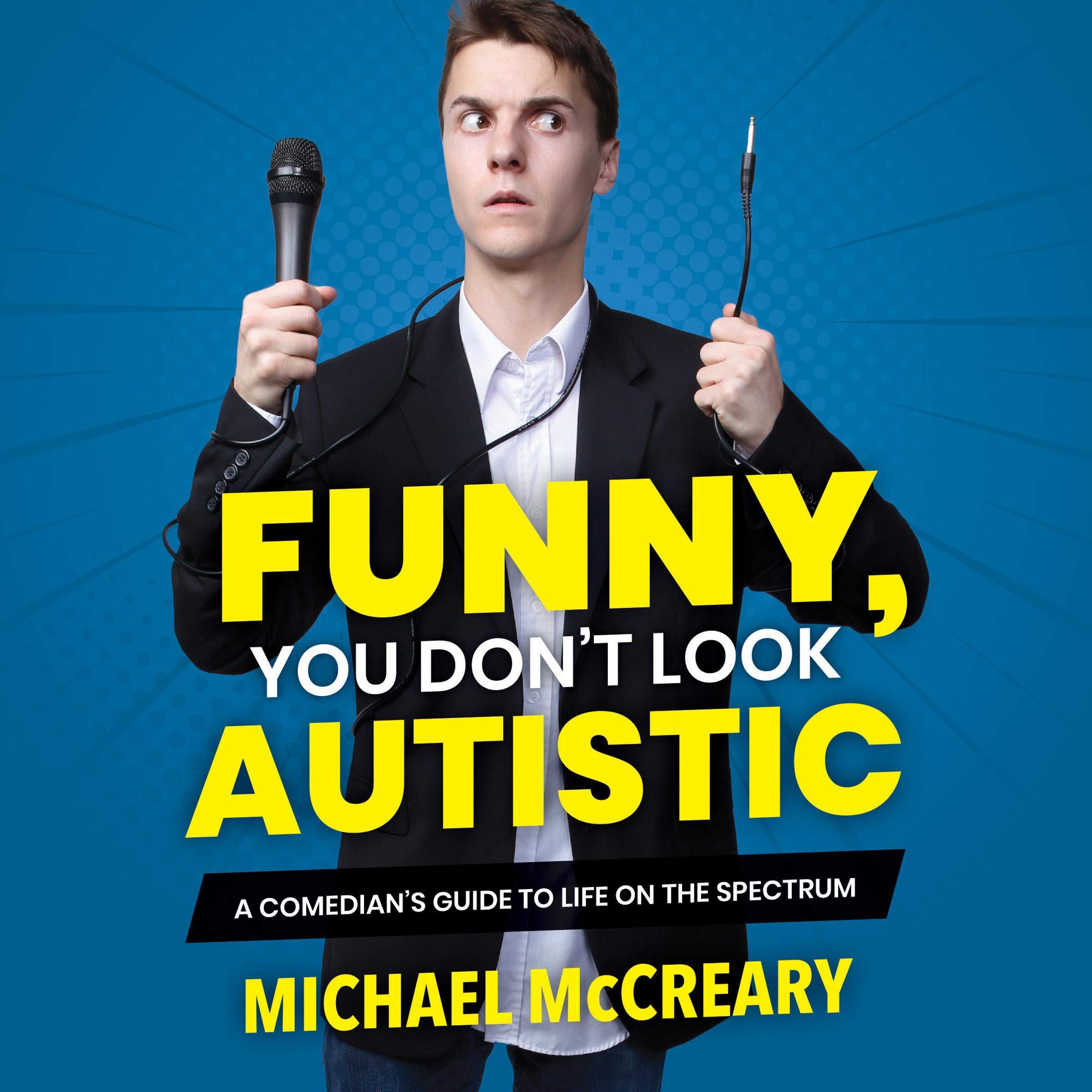 Cover art for Funny, You Don't Look Autistic