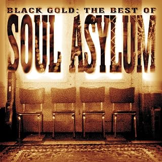 Black Gold: Best Of Soul Asylum