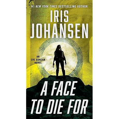 A Face to Die For: A Haunting Eve Duncan Thriller