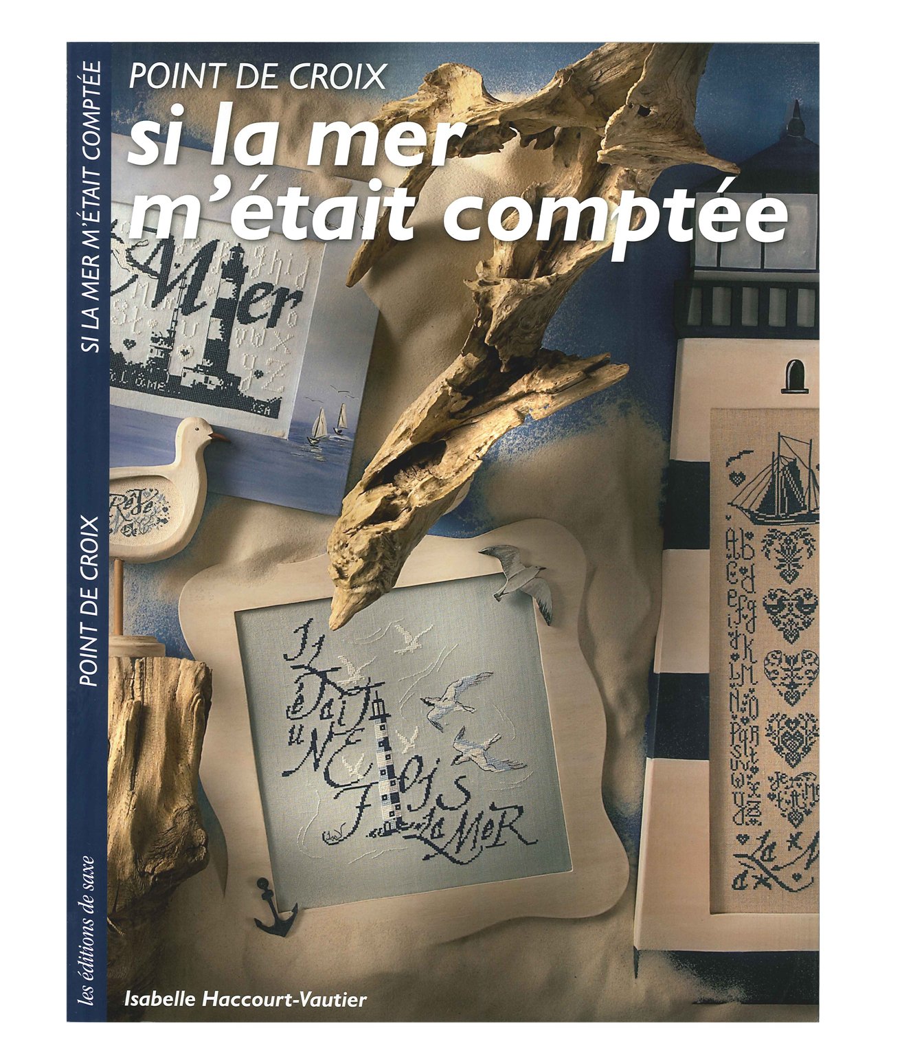 クロスステッチ図案集 「SI LA MER M'ÉTAIT COMPTÉE 」 クロスステッチ図案集 「SI LA MER M'ÉTAIT COMPTÉE 」