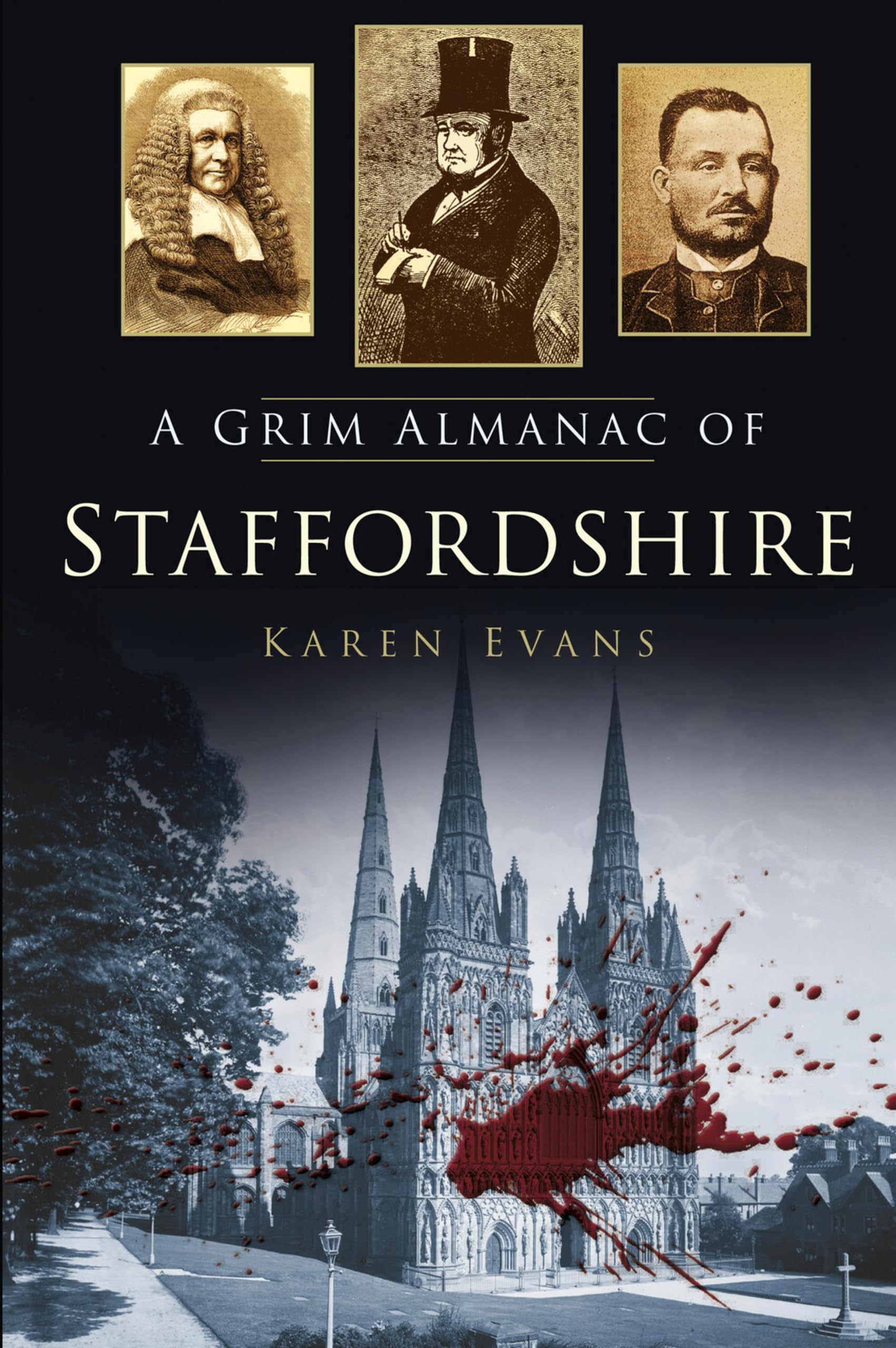 A Grim Almanac of Staffordshire (Grim Almanacs)-Evans