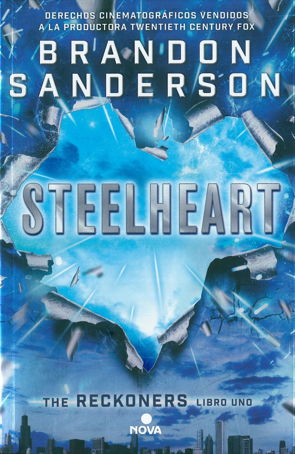 Nova Steelheart (Reckoners 1)