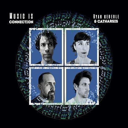 Music Is Connection por Catharsis Ryan Keberle, capa do álbum