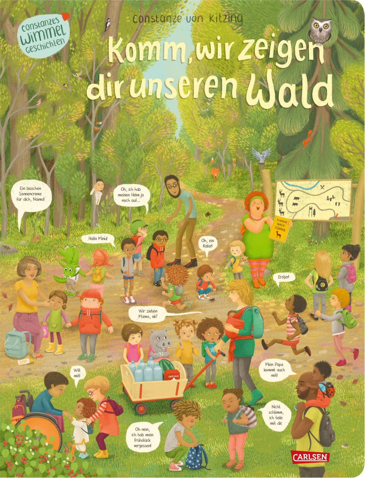 Komm, wir zeigen dir unseren Wald (Constanze von Kitzings Wimmelgeschichten 2): Entdecken, suchen, kennenlernen: So bunt und vielfältig ist der heutige Kinderalltag | Wimmelbuch ab 2 Jahren