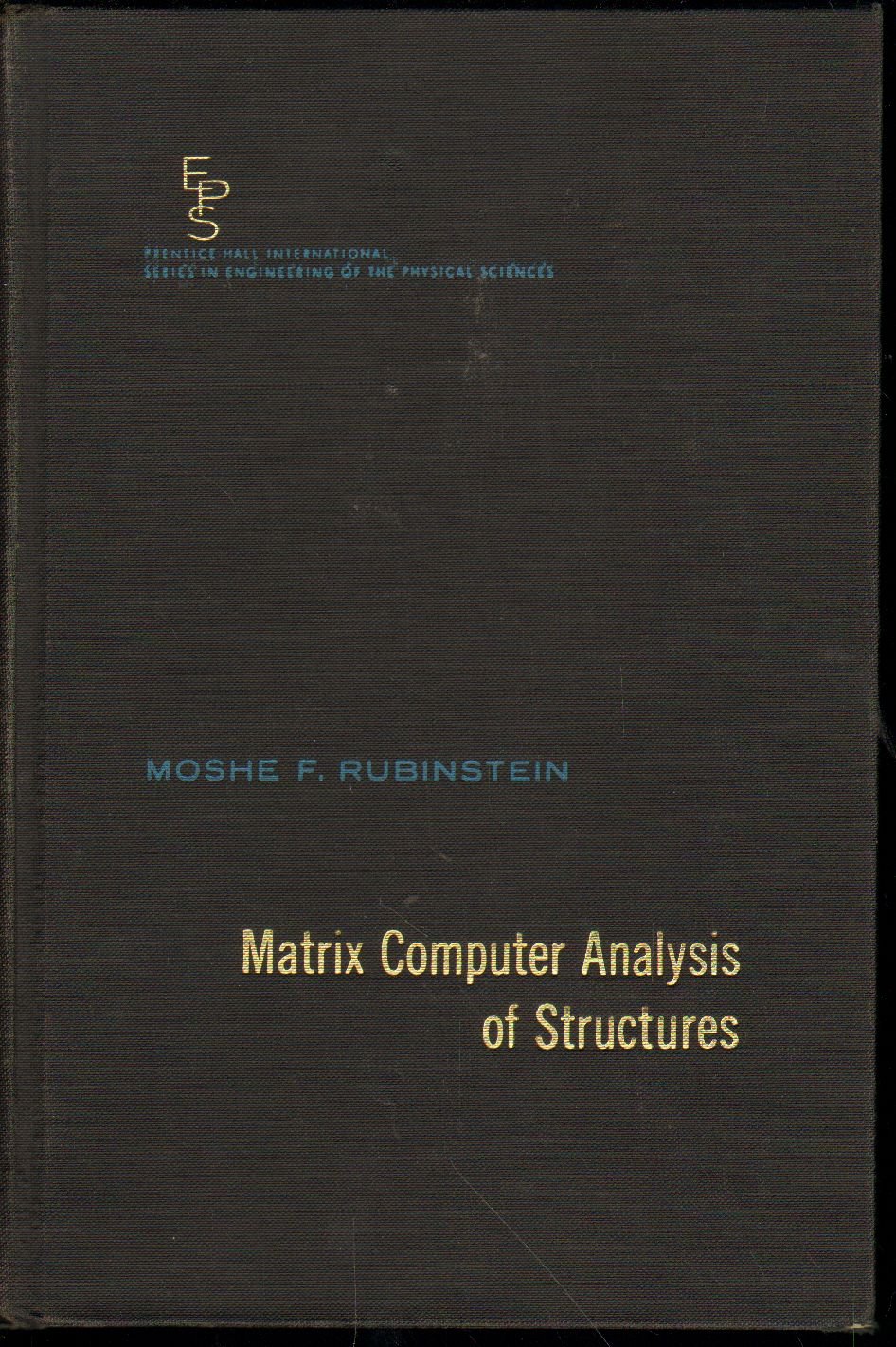 Amazon.com: Matrix Computer Analysis of Structures (Prentice-Hall ...