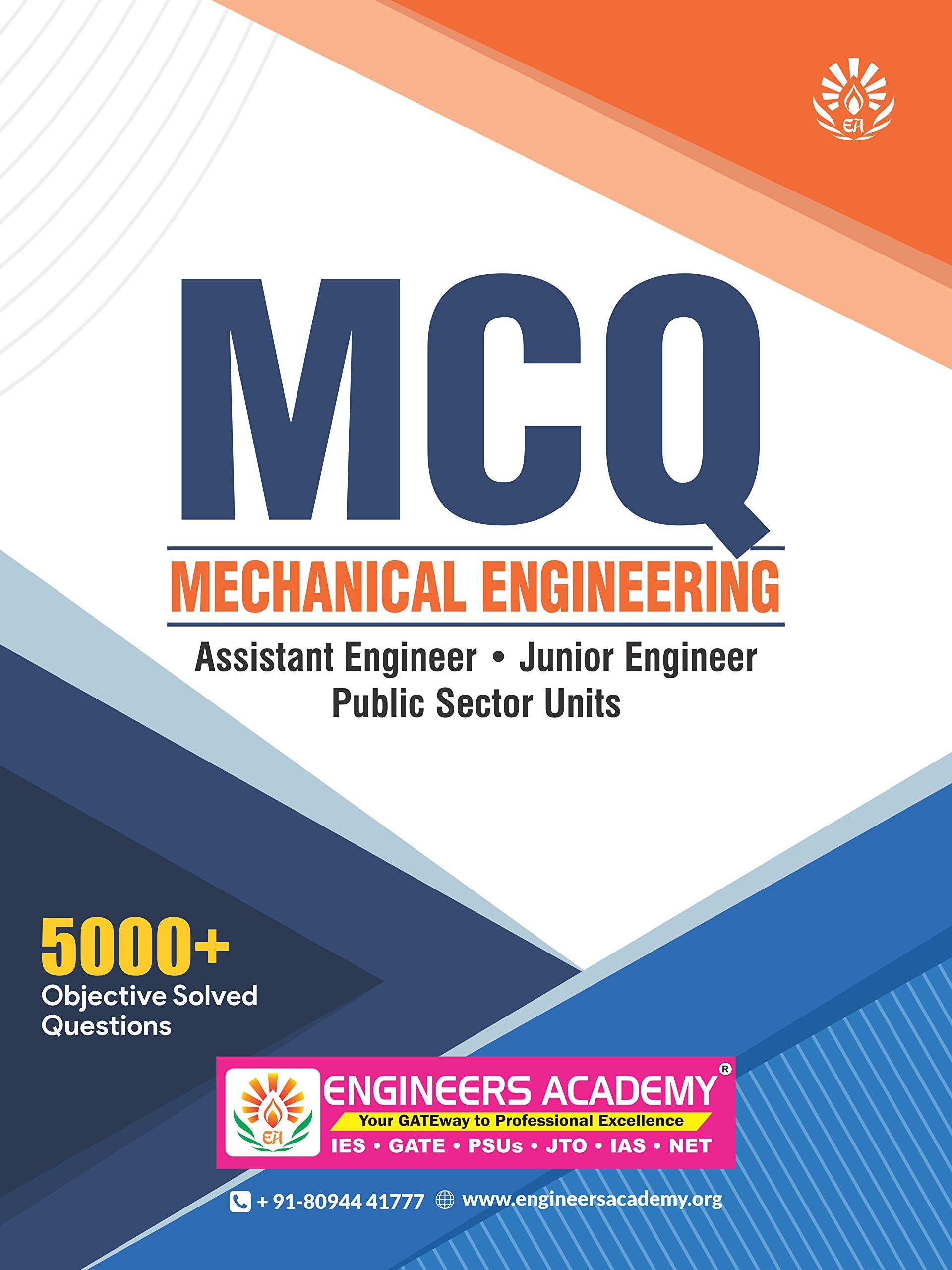 5000+ MCQs Objective Practice Book for Mechanical Engineering: 7th Edition: All State: Assistant Engineer /Junior Engineer, SSC-JE, PSUs Exams: English Language
