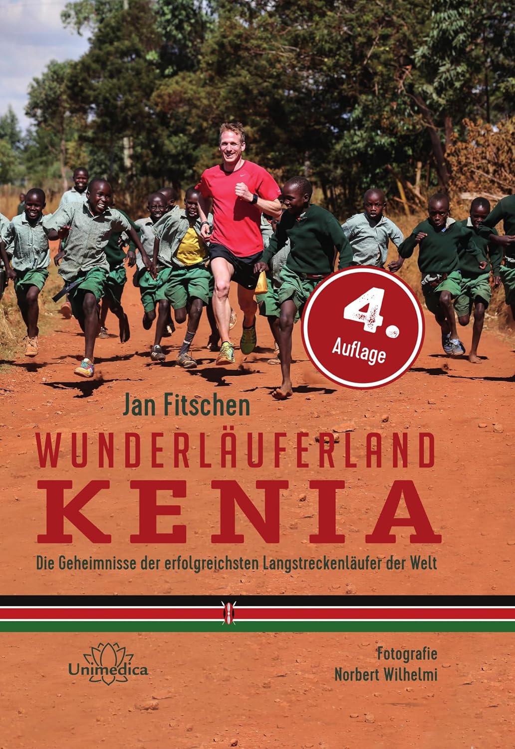 Wunderläuferland Kenia: Die Geheimnisse der erfolgreichsten Langstreckenläufer der Welt