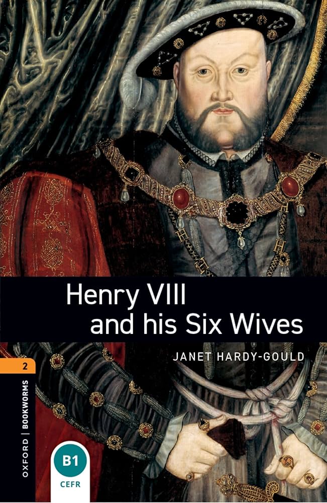 Amazon.com: Henry VIII & Six Wives (Oxford Bookworms Library