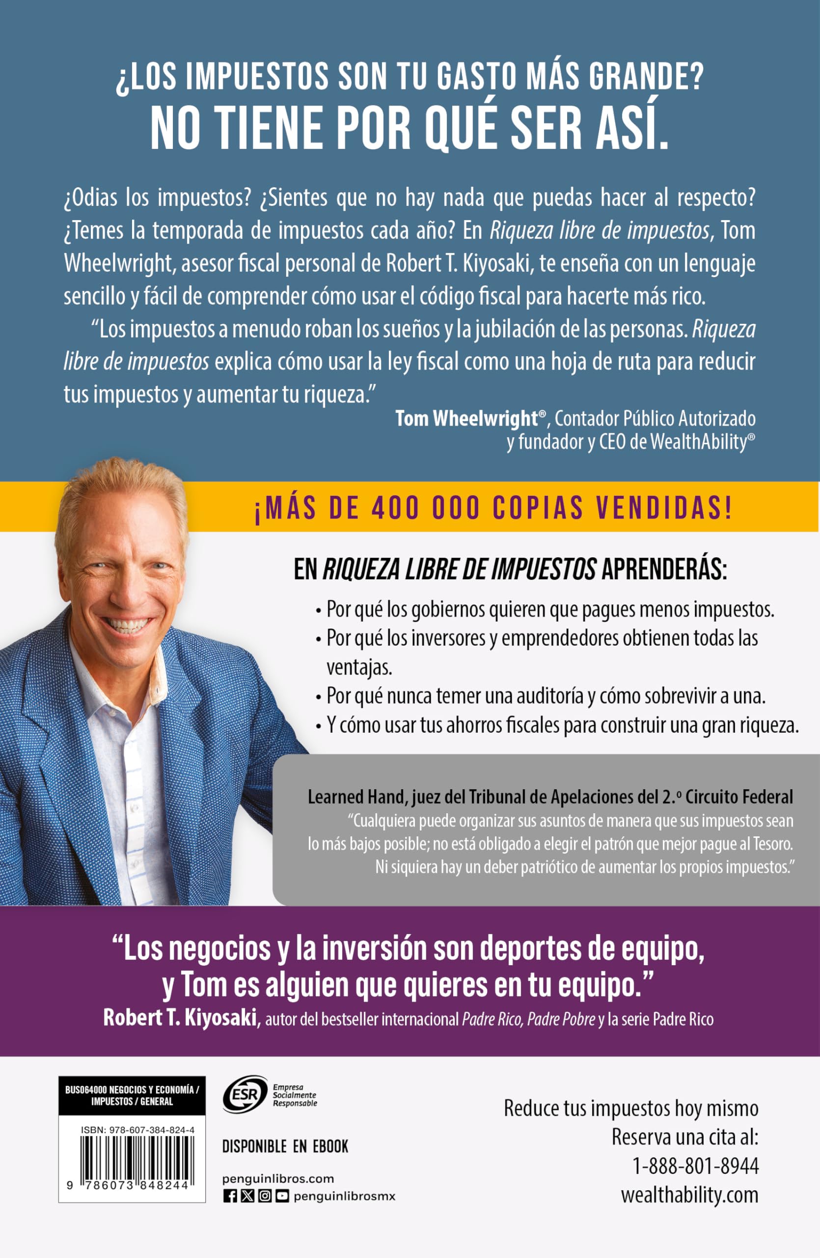 Riqueza libre de impuestos: Cómo construir una gran riqueza reduciendo permanent emente tus impuestos/ Tax-Free Wealth: How to Build Massive Wealth