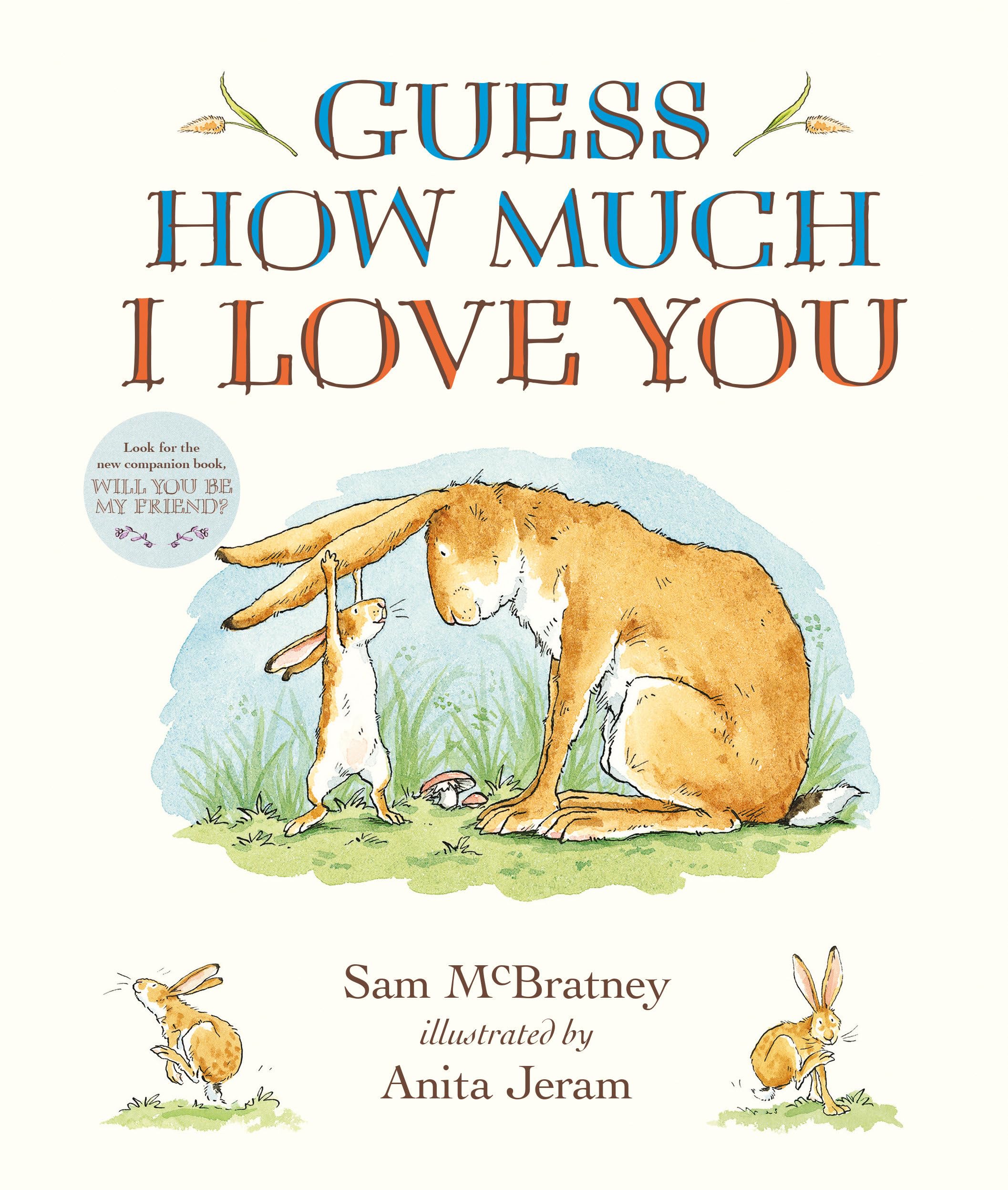 Cover of Guess How Much I Love You Padded Board Book: (The Cherished Classic Baby Book in a Soft Padded Format Perfect Baby Shower Gift & Easter Basket Stuffer for Babies & Toddlers)