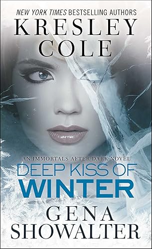 Deep Kiss of Winter (Immortals After Dark Book 8)