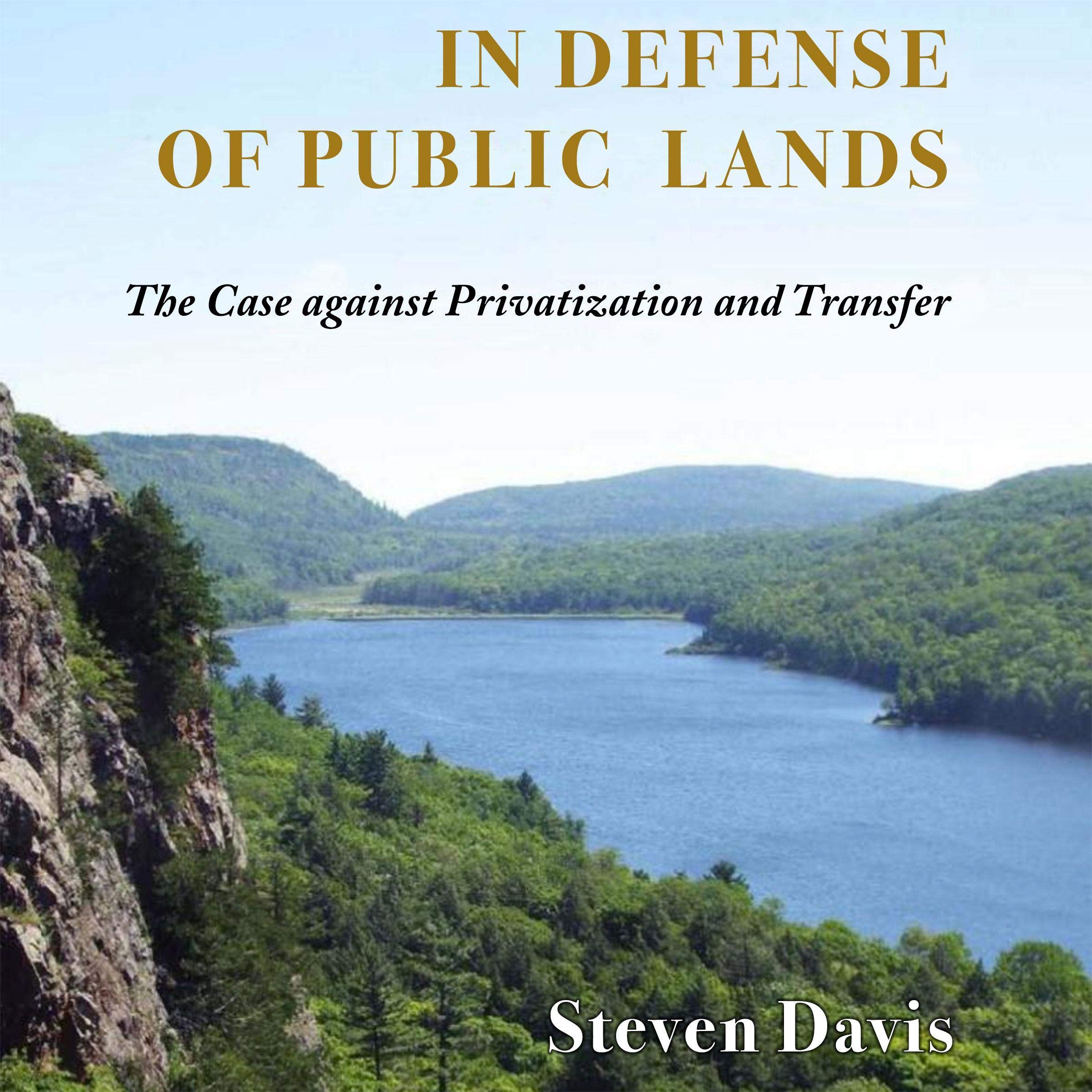 Cover art for In Defense of Public Lands: The Case Against Privatization and Transfer