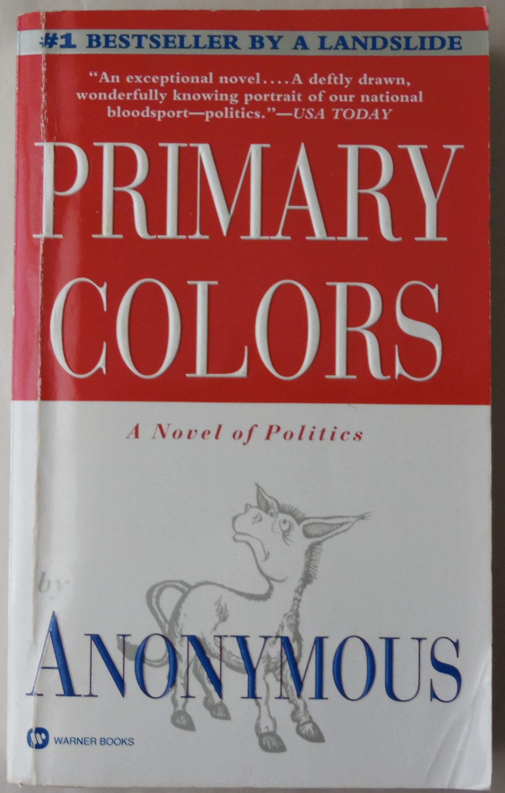 Primary Colors: A Novel of Politics