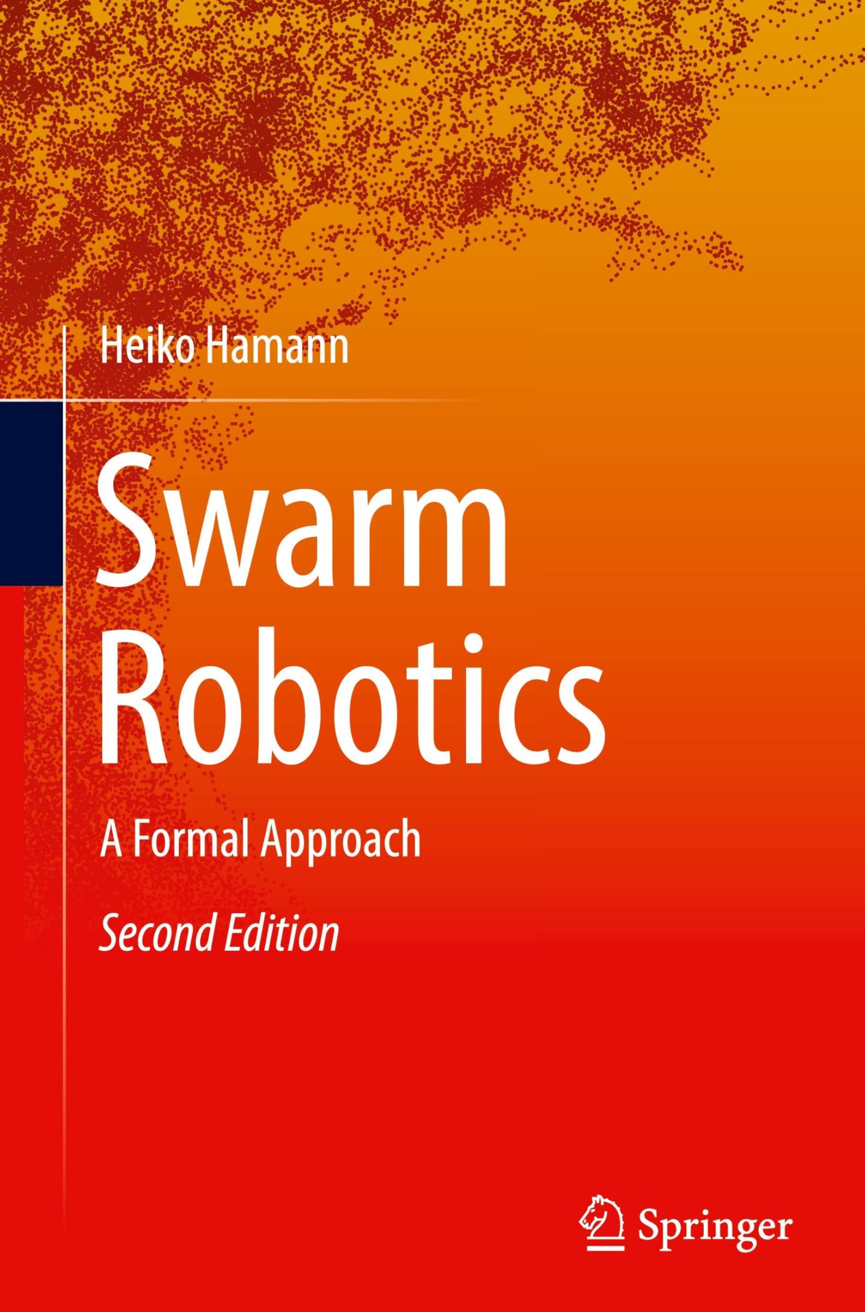 Swarm Robotics by Heiko Hamann - 9783032105837