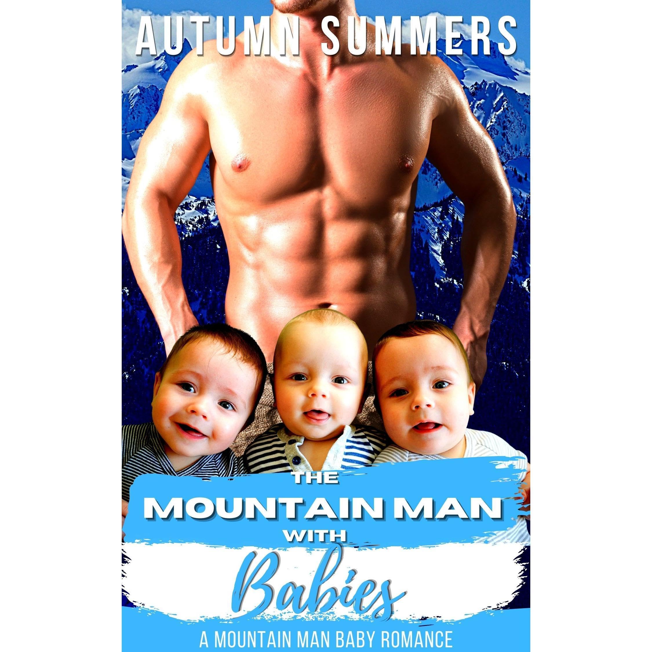 The Mountain Man With Babies