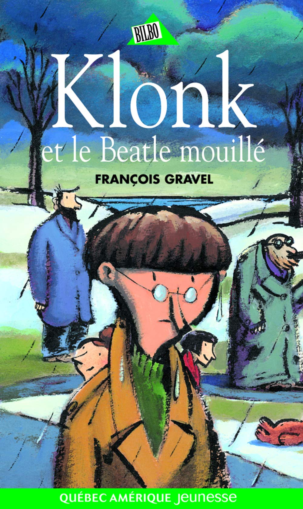 Klonk, t. 06: Klonk et le Beatle mouillé Gravel, François
