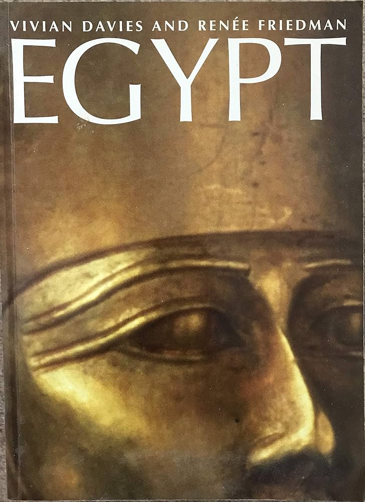 洋書 EGYPT VIVIAN DAVIES AND RENEE FRIEDMAN Egypt Uncovered by Renee Friedman and Vivian Davies (1998