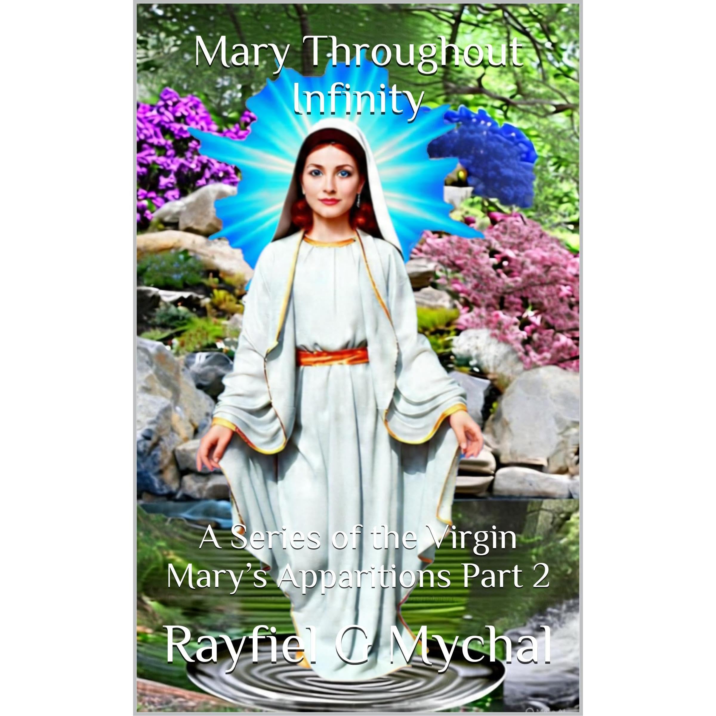 Mary Throughout Infinity