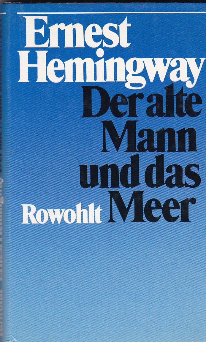 Der alte Mann und das Meer